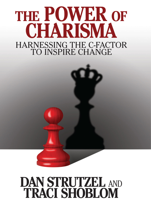 Title details for The Power of Charisma by Traci Shoblom - Available